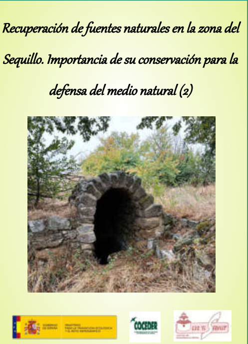 Cartel con la entrada de una bodega y de título Recuperación de fuentes naturales en la zona del Sequillo