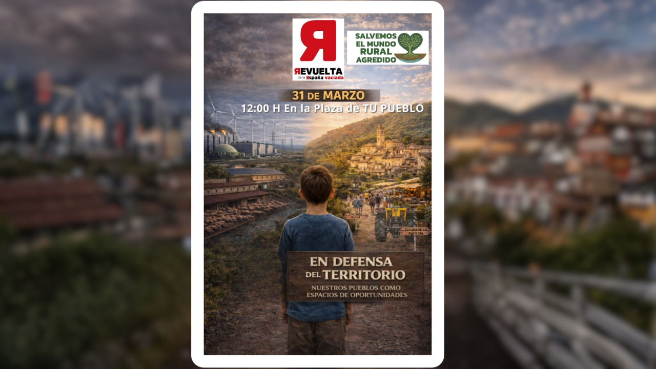 La Revuelta de la España Vaciada se moviliza en su VII Aniversario contra el "abandono institucional" y los proyectos especulativos