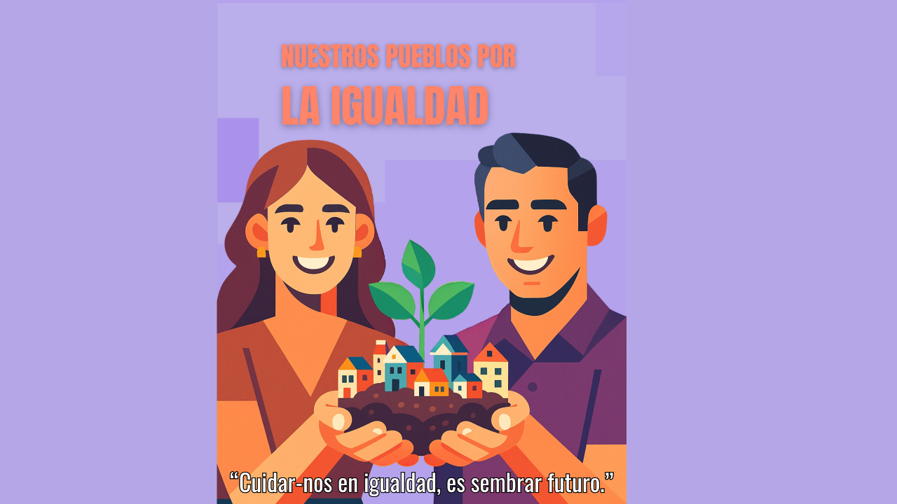 “Nuestros pueblos por la igualdad III:...