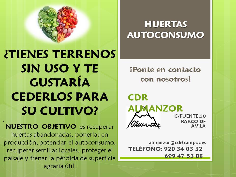 Cartel del CDR Almanzor solicitando terrenos para  "huertos de autoconsumo"